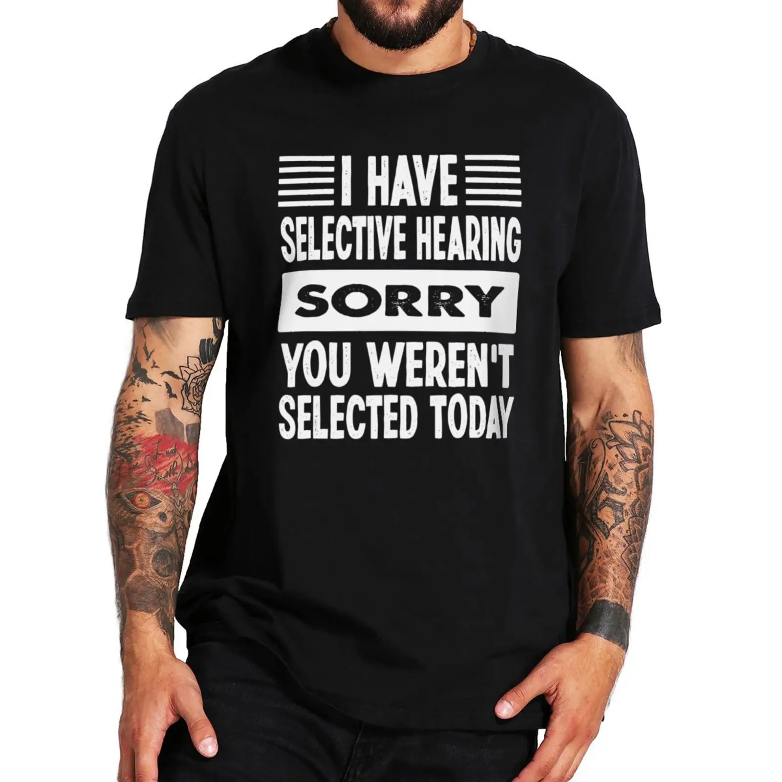 Maglietta Da Uomo Ho Udito Selettivo Non Eri Selettivo Oggi Maglietta Retrò Divertente Frase Top T-Shirt Estiva In Cotone Unisex