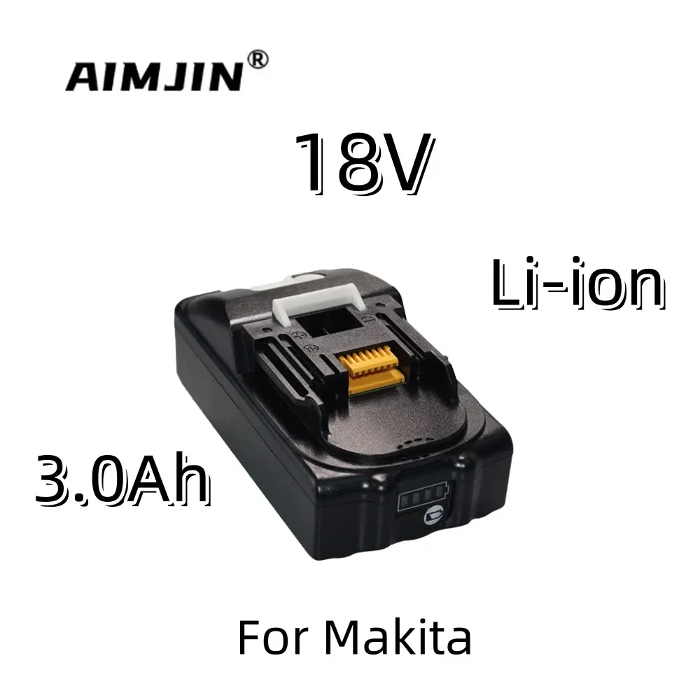 

18V 3.0Ah For Makita Rechargeable Li-Ion Battery, Replacement Power Tools BatteryBL1830, BL1815, BL1860, BL1840, 194205-3