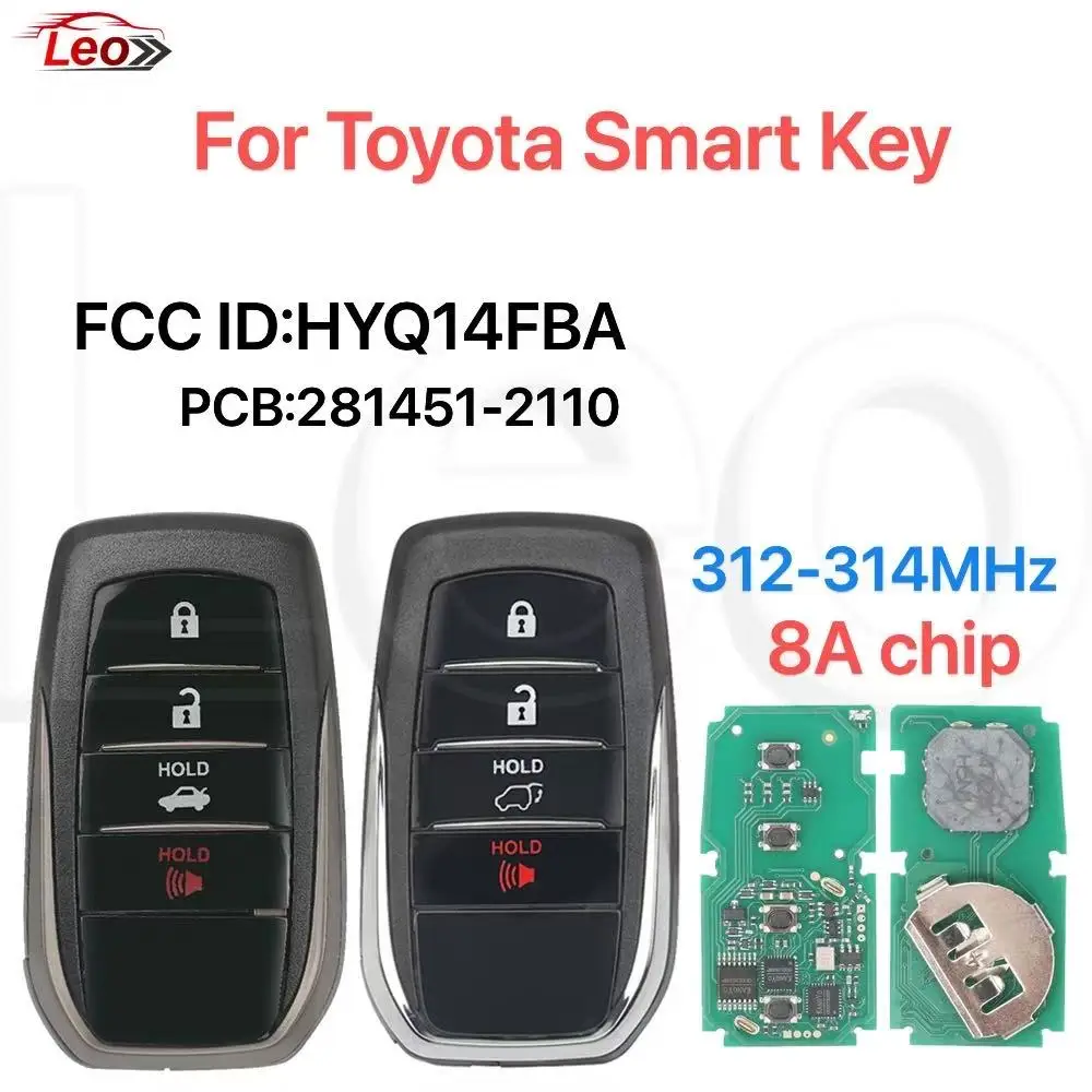 Leo FCC ID:HYQ14FBA สำหรับกุญแจรถอัจฉริยะโตโยต้าแลนด์ครุยเซอร์ ปี 2018-2019  4 ปุ่ม บอร์ด:281451-2110 P4:88 312-314MHz ชิป 8A
