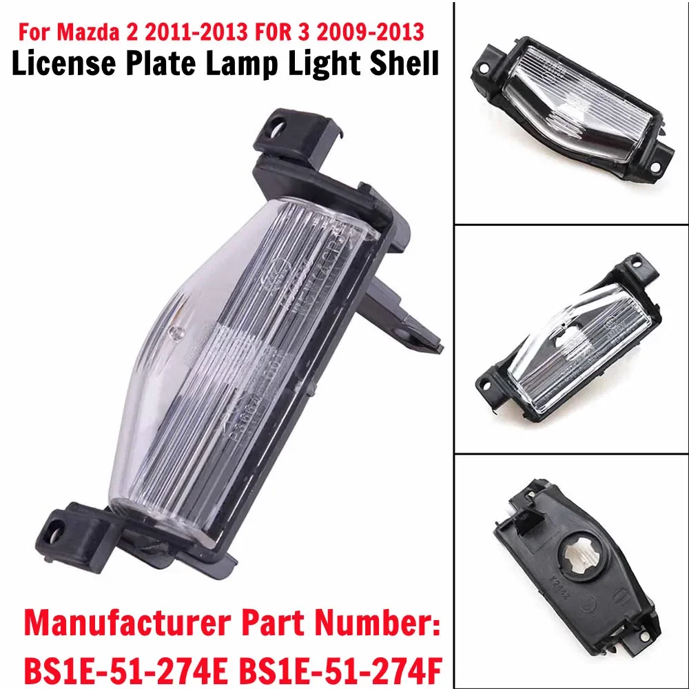 Brand New License Plate Lamp Light Shell BS1E-51-274F Car For