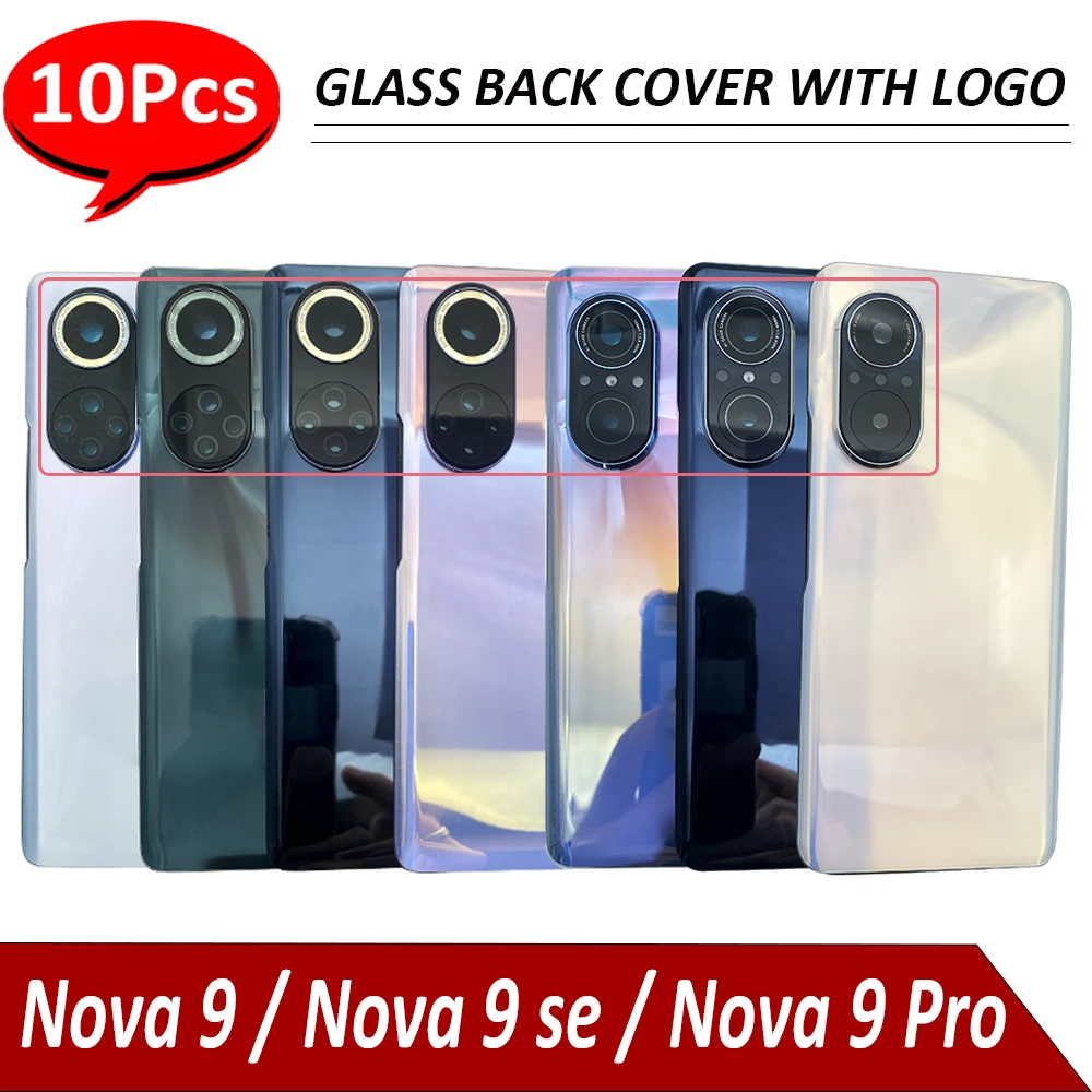 

10Pcs，NEW Battery Back Cover Glass Rear Door Replace Housing Case With Camera Lens Adhesive For Huawei Nova 9 / 9 SE / 9 Pro