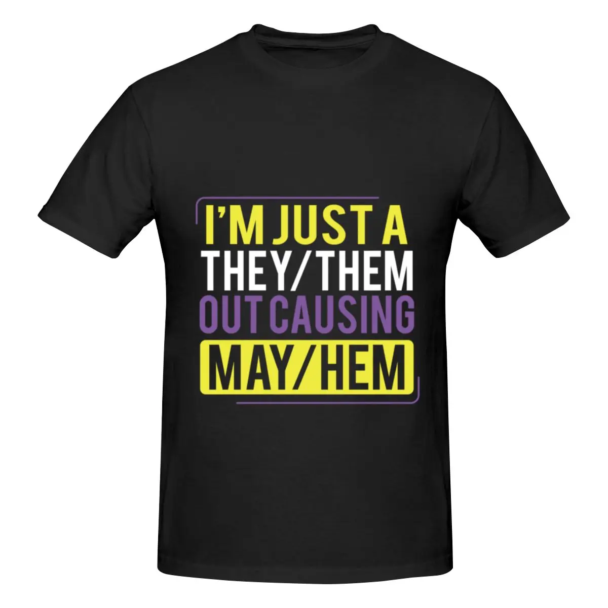 

High Quality 100% Cotton They Them Out Causing Mayhem Funny Non Binary Racerback Men's Basic Short Sleeve T-Shirt