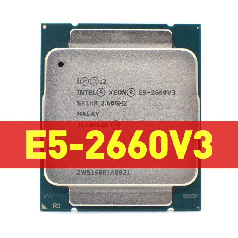 Xeon e5 2660 v3. Intel 2660 v3. 2660 v3 характеристики. Xeon e5-2660 v3 ht. Intel xeon e5 2660 v3.