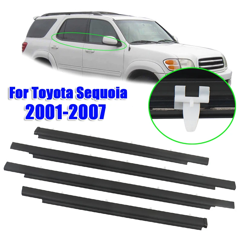 

4PCS Car Window Weatherstrip Side Door Glass Window Sealing Strip for Toyota Sequoia 2001-2007