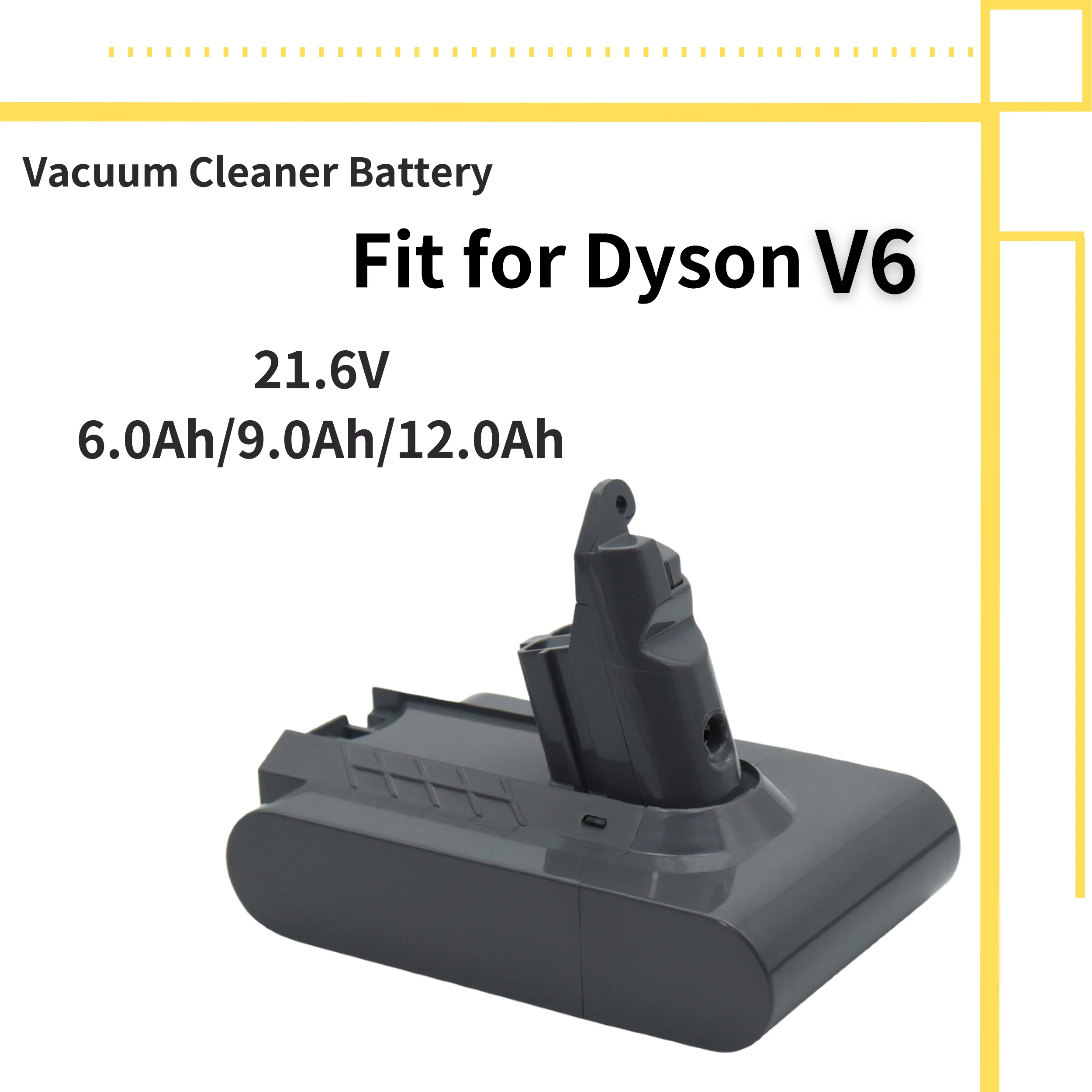 

V6 Battery for Dyson, 21.6V 6800~12800mAh Battery for Dyson V6 Vacuum CleanerDC58,DC59,DC62,650,770,880,SV03,SV04,SV05,SV06,SV07