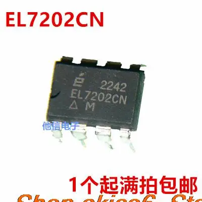 

10pieces Original stock EL7202C EL7202CN DIP8