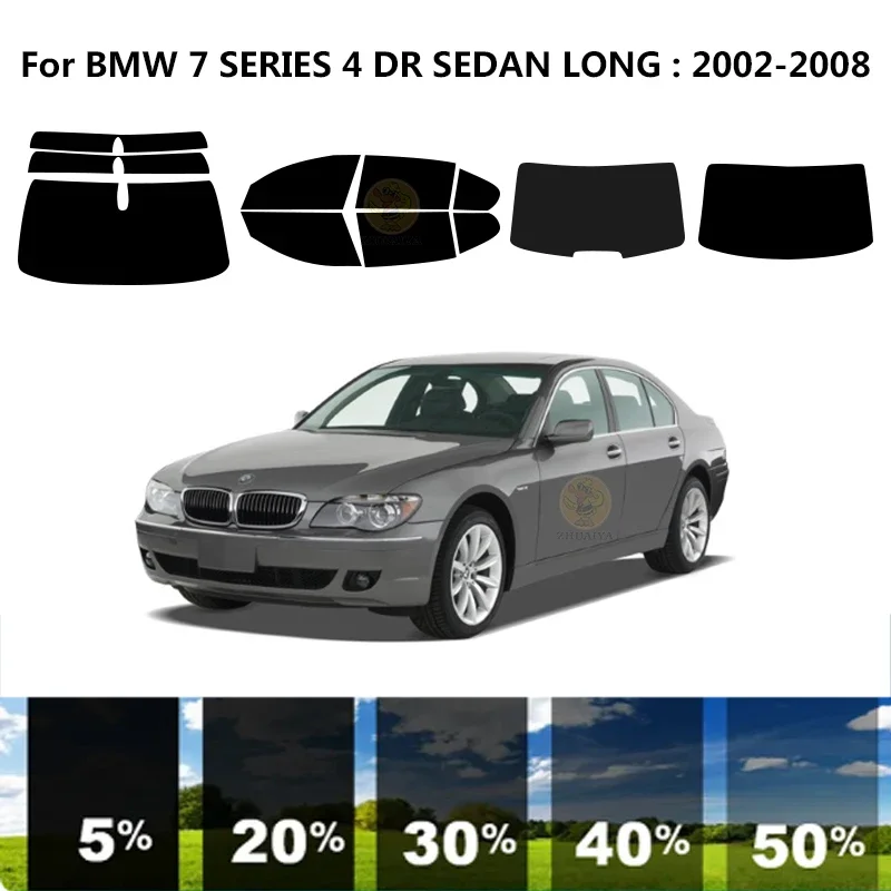 

Precut nanoceramics car UV Window Tint Kit Automotive Window Film For BMW 7 SERIES 4 DR SEDAN LONG 2002-2008