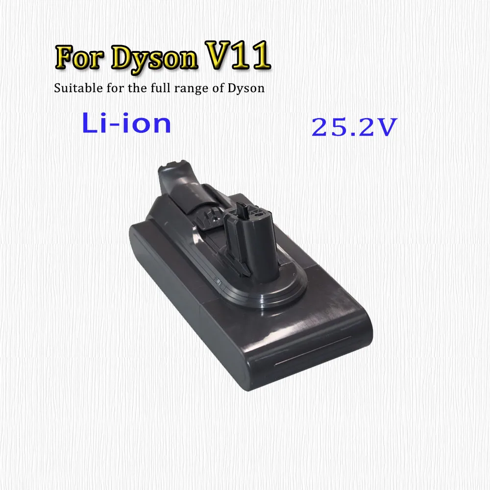 

V11 25.2V 6000, 8000, and 10000mAh battery Suitable for Dyson replacement electric tools handheld vacuum cleaners