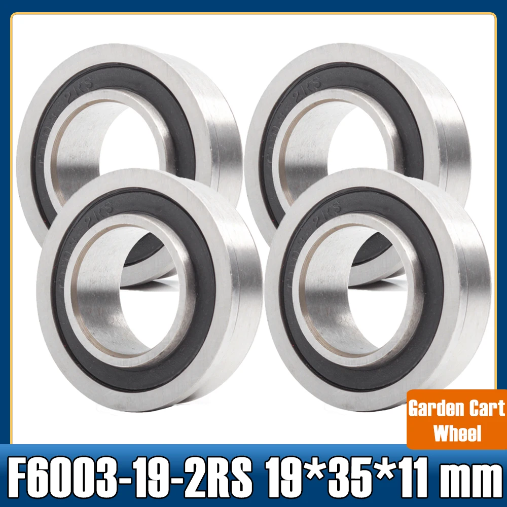 Wheelbarrow Bearing 19*35*11 mm F6003 ( 4 PCS ) Push truck Garden Trolley 19 Garden Cart Wheel Flange Ball Bearings miniature ball bearings roller wheel bearings