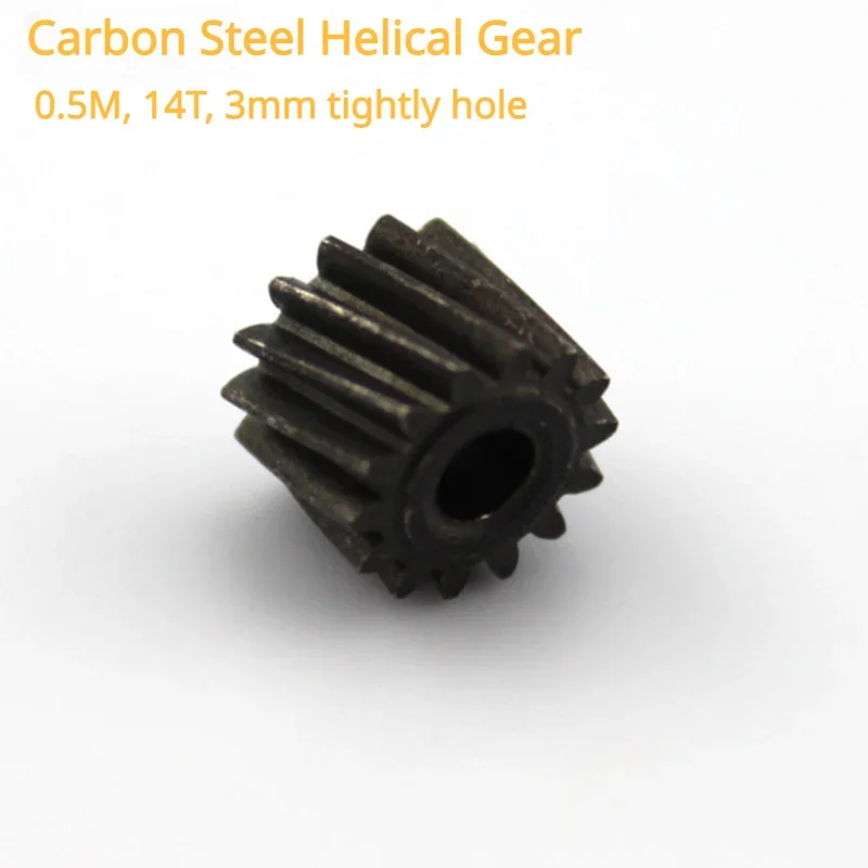 0.5M 14Teeth Carbon steel helical Helical Gear carbon steel hard Metal Helical Gear 3MM hole Shaft Transmission Pinion