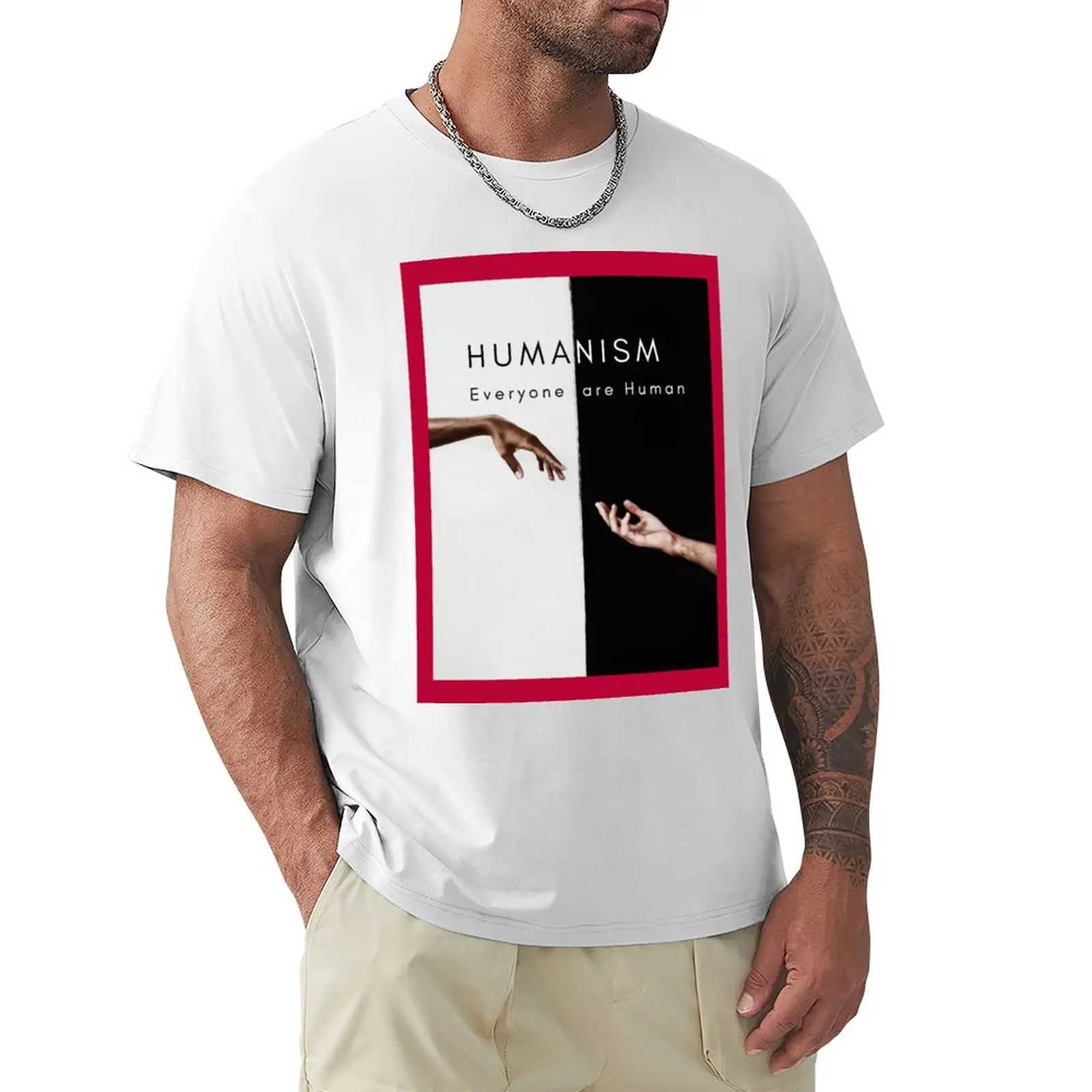 

Humanism, Everyone are human T-Shirt customs design your own anime kawaii clothes mens graphic t-shirts anime