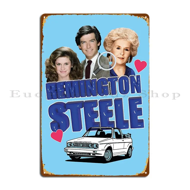 Remington Steele Private Ightter Laura Holt Investiga Metal Platform Poster Classic Bar Cave Designs Tin Sign Poster