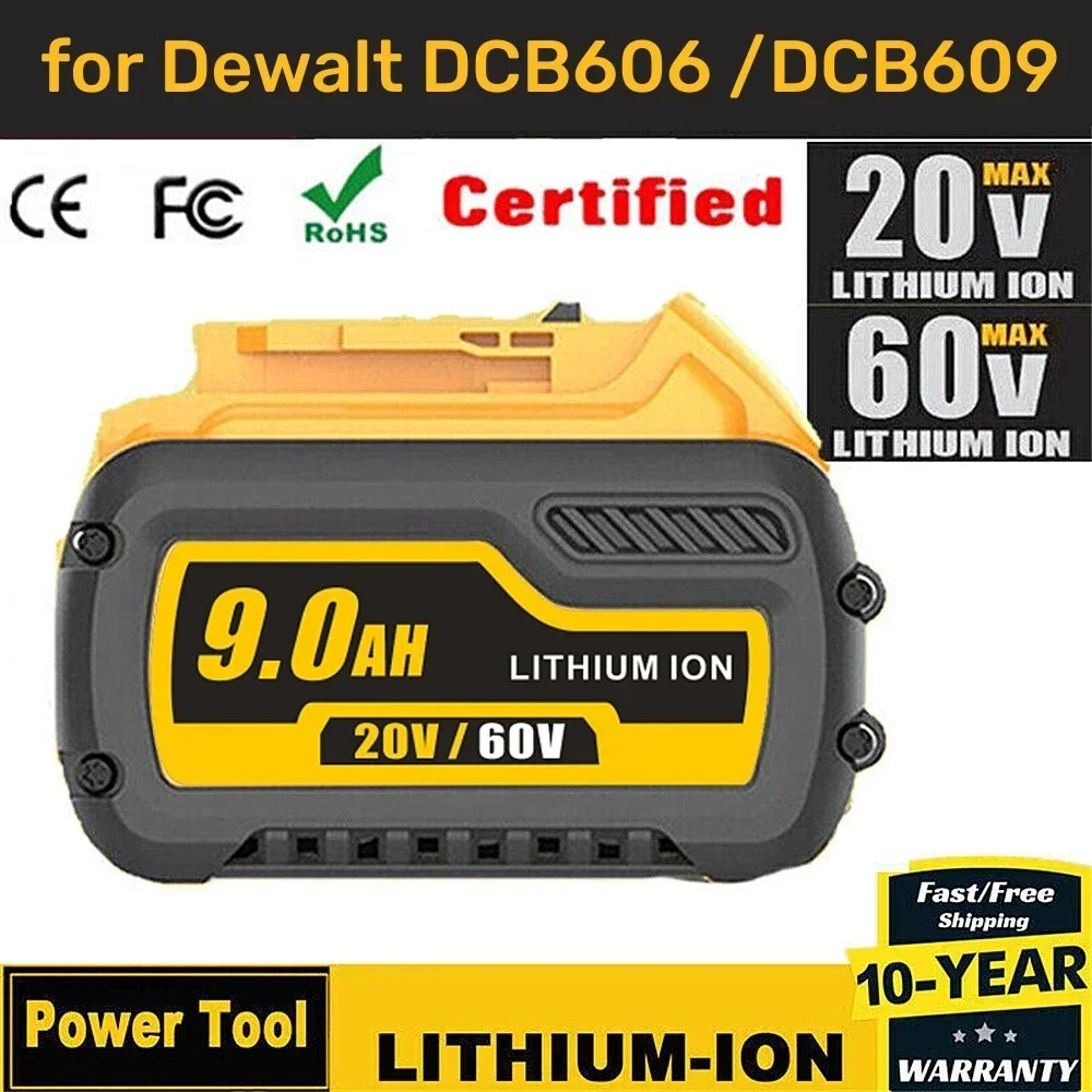 

18V 20V 60V 9.0Ah For Dewalt DCB200 6.0Ah Battery DCB606 DCB609 DCB205 DCB206 DCB209 DCB182 60V 9000mAh MAX Power Tool Battery