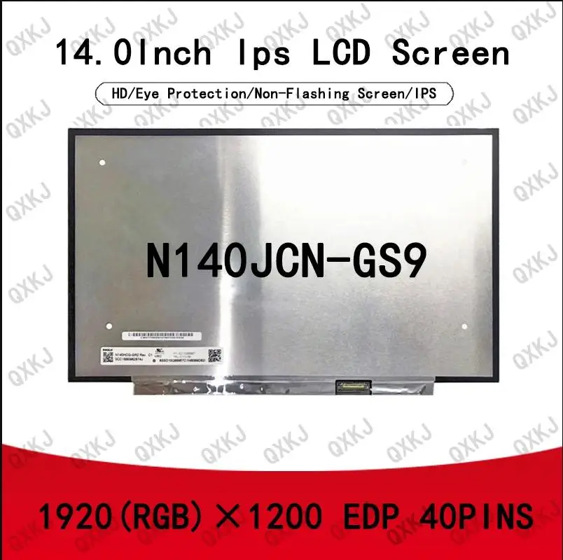 

40pin N140JCN-GS9 14.0-inch 1920*1200 Wholesale LCD Panel Laptop Monitor Screen Replacement LCD Screen