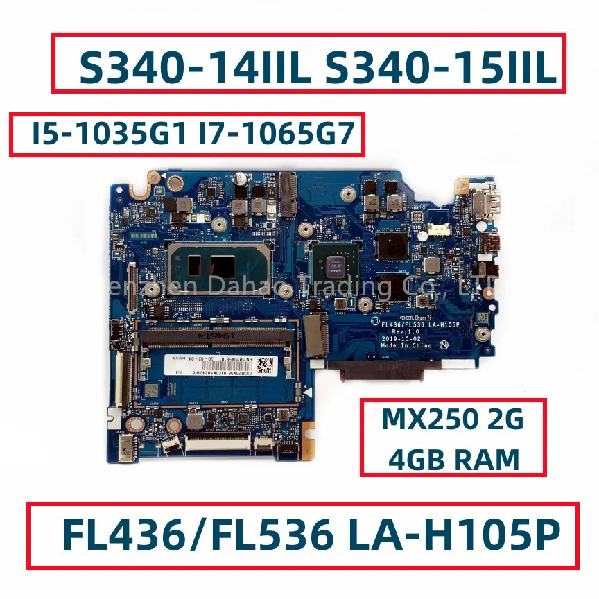 

FL436/FL536 LA-H105P For Lenovo Ideapad S340-14IIL S340-15IIL Laptop Motherboard W/ I5-1035G1 I7-1065G7 CPU MX250 2G GPU 4GB RAM