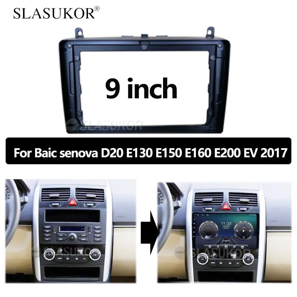 

9 inch For Baic senova D20 E130 E150 E160 E200 EV 2017 2018 ABS Installation DVD Frame Car Fascia Navigation Fascias Dash