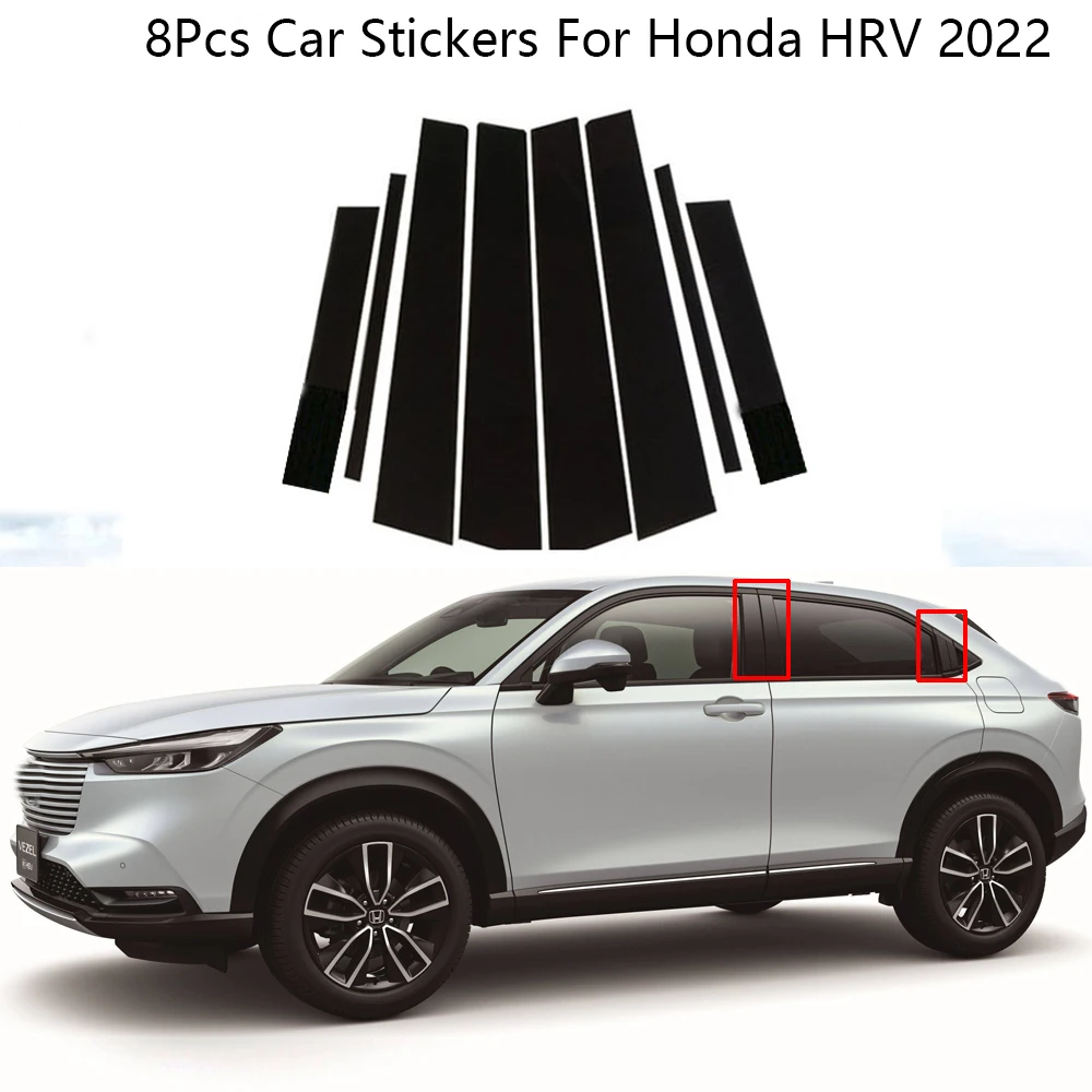 8Pcs Car Door Window Decoration Trim Pillar Posts Cover Stickers For Honda HRV 2022 Chromium Styling Auto Styling Accessories