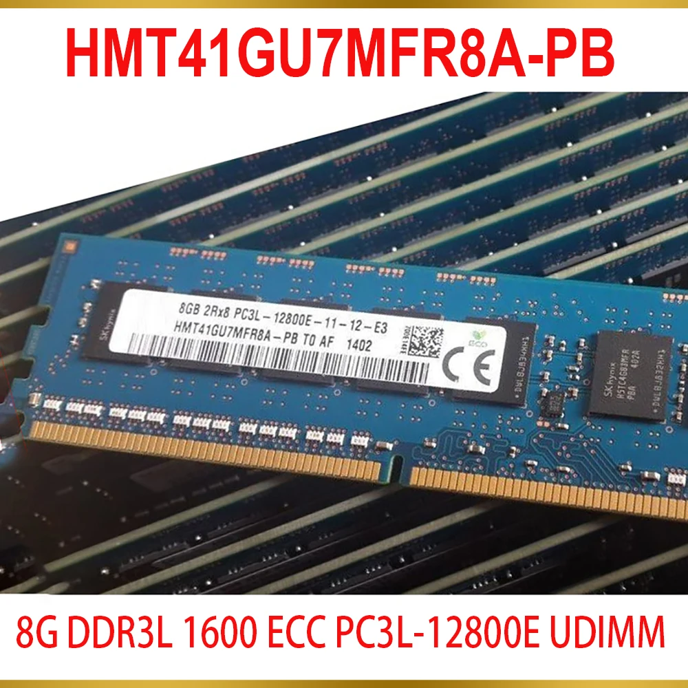 1Pcs For SK Hynix RAM 8GB 8G DDR3L 1600 ECC PC3L 12800E UDIMM Server Memory HMT41GU7MFR8A