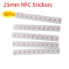 10/30/50pcs 25mm NFC Stickers ISO14443A 13.56MHz NTAG 215 504 Bytes Universal Label RFID Tags for All NFC Phones Adhesive Tag 1