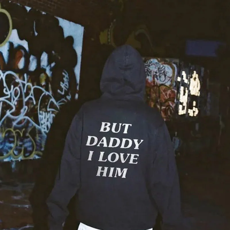 

Толстовка унисекс с надписью «но папа я люблю его», худи, свитшоты, пуловеры, топ с графическим принтом, из чистого хлопка, джемпер, повседневные худи