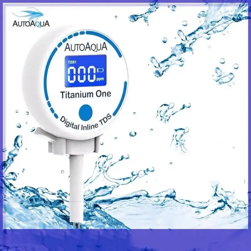 AutoAqua Smart TDS Test Monitor Aquarium Digital Inline TDS Titanium One Display Water Outlet Monitor Water Quality Qualify Pure