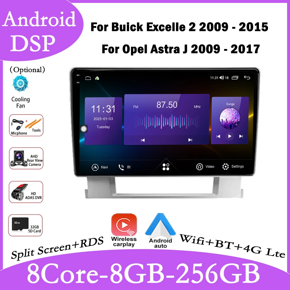 

Android 13 For Buick Excelle 2 2009 - 2015 For Opel Astra J 2009 - 2017 Car Radio Multimedia Video Player GPS Carplay QLED Scree