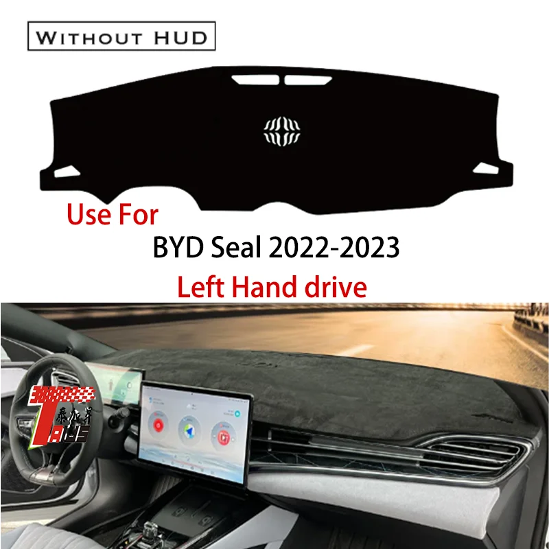 

TAIJS factory high quality anti-dirty sport Suede dashboard cover for BYD Seal 2022-2023 Left-hand drive hot selling