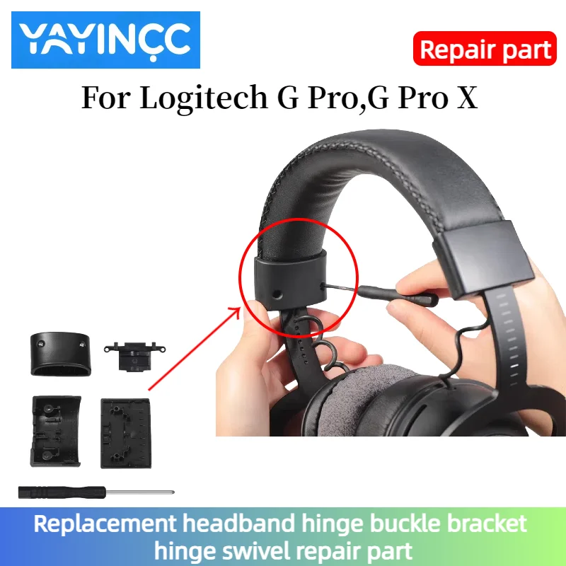 YAYINCC Ersatz-Original-Ersatzteile für Logitech G Pro, G Pro X Kopfhörer Ersatz-Kopfband-Scharnier-Schnallenhalterung
