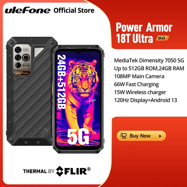 Ulefone Power Armor 18T Ultra 5G Rugged Smartphone，Dimensity 7050，512GB ROM +24GB RAM ，THERMAL BY FLIR®,Android 13，108MP