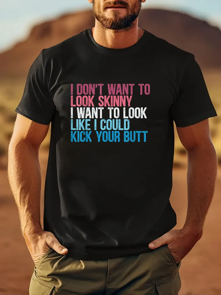 

Я не хочу выглядеть облегающими забавными тренировочными кнопками для вашего тренажерного зала Мужская футболка мужские топы Новые мужские футболки с принтом футболки Модная одежда