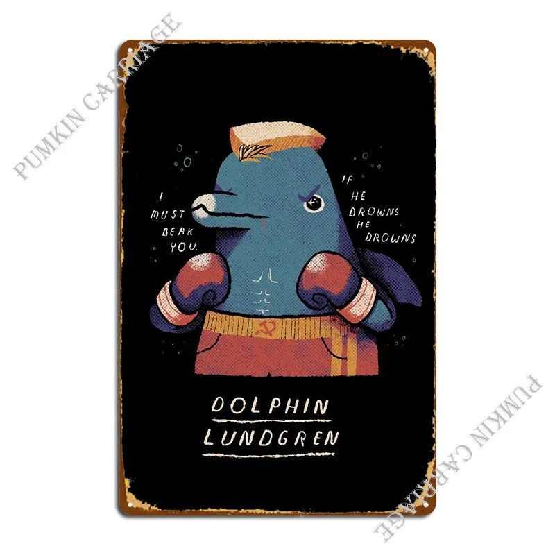 

Dolphin Lundgren Metal Signs Mural Party Decoration Classic Tin Sign Poster