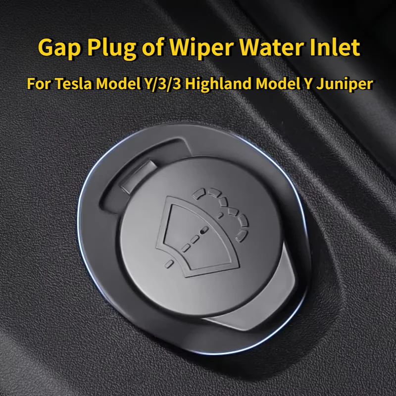 Gap Plug of Wiper Water Inlet for Tesla Model Y/3/3+/Y Juniper 2025 Gap Plug Pre