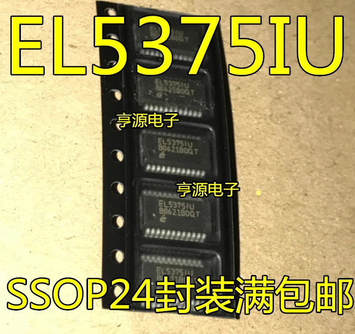 

10 шт./партия 100% новый EL5375 EL5375IU EL5375IUZ EL5375IU-T7 SSOP24