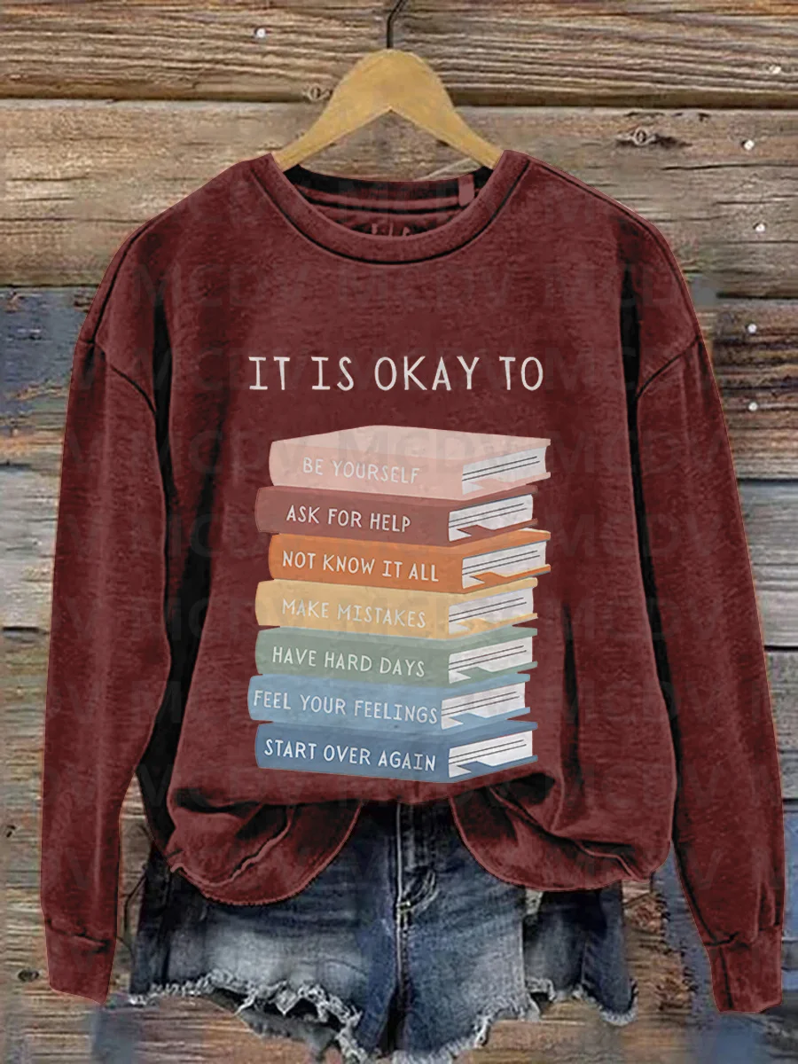 Mental Health It's Okay To Not Be Okay Motivational Kids Art Casual Print Sweatshirt 3D Printed Women Pullover