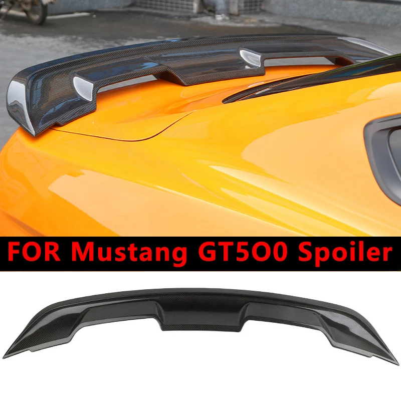 

For Ford Mustang GT500 spoiler 2015 2016 2017 2018 2019 High hardness and quality carbon fiber trunk wing spoiler Accessories