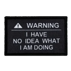 Humorous I Have No Idea What I'm Doing Morale Patch with Hook and Loop Backing (Black)