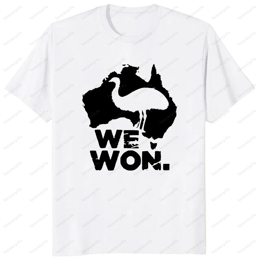 We Won Great Emu War Australian History Emu Lover T-Shirt Casual