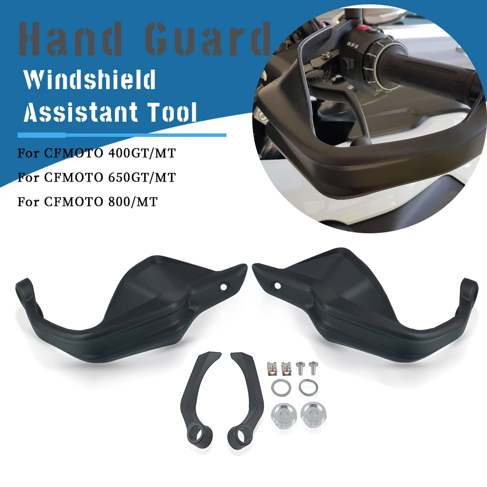 

New Motorcycle Handguards For CFMOTO 400GT 650GT 800MT 650MT 400MT Motorcycle Accessories handlebar Hand Guard Protector Tools
