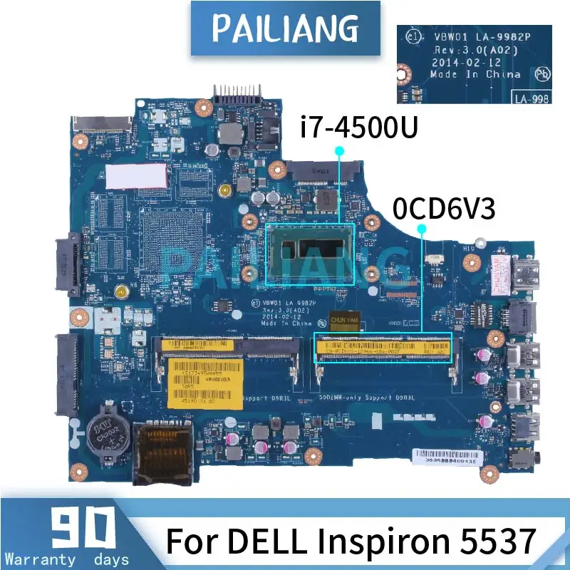 

For DELL Inspiron 5537 i7-4500U Laptop Motherboard 0CD6V3 LA-9982P SR16Z DDR3 Notebook Mainboard
