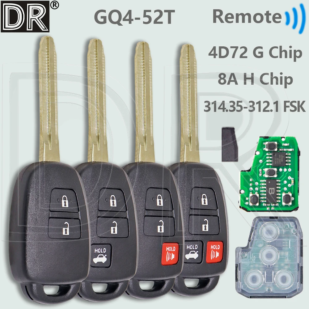 DR GQ4-52T 4D72 G/8A H Chip 314.3MHz Car Remote Key For Toyota RAV4 LE ...