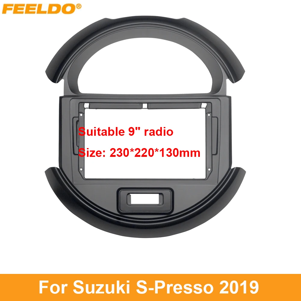 

Автомобильный радиоприемник FEELDO, рамка-адаптер для Suzuki S-@ (2019), большой экран 9 дюймов, 2Din, стерео, панель, комплект для крепления приборной панели