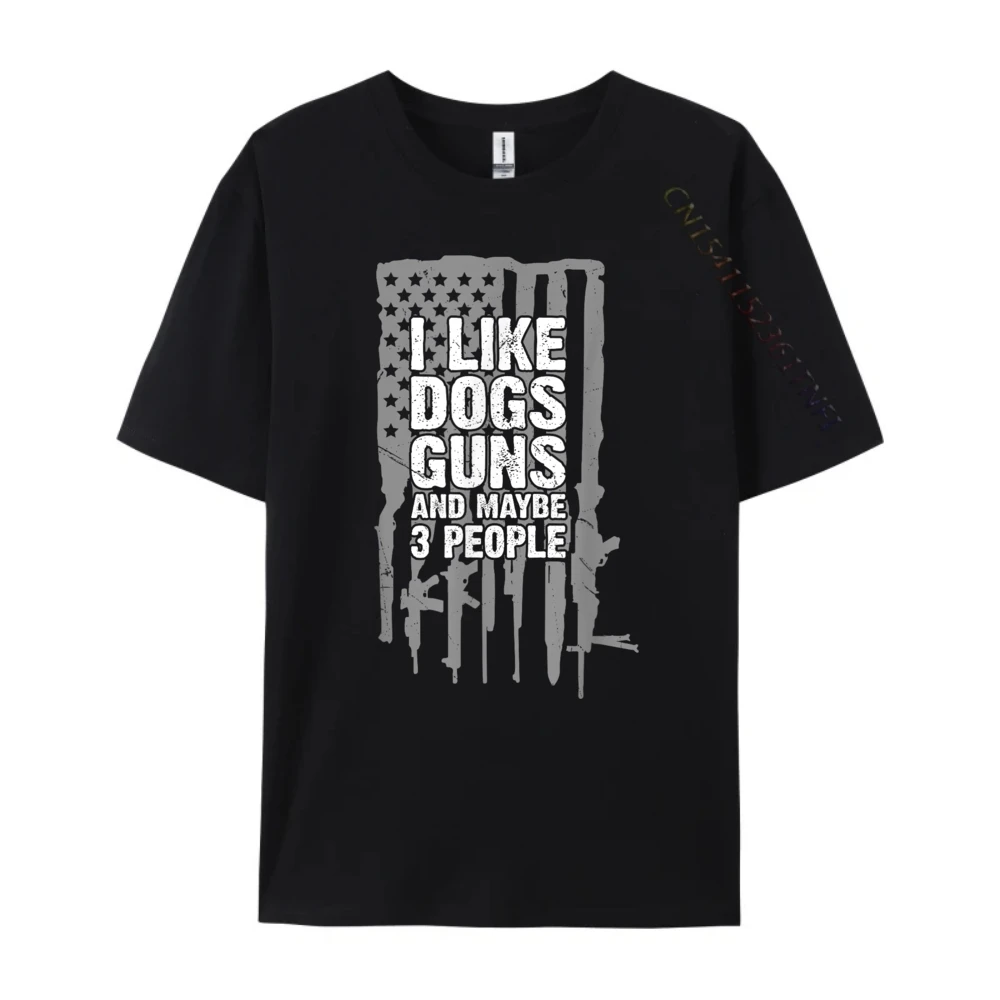 Hip Hop Woman T Shirts O-Neck Short Sleeve 100% Cotton Fabric I Like Dogs Guns And Tops & Tees Summer T Shirt  I Like Dogs Guns And Maybe 3 People_B6552 black