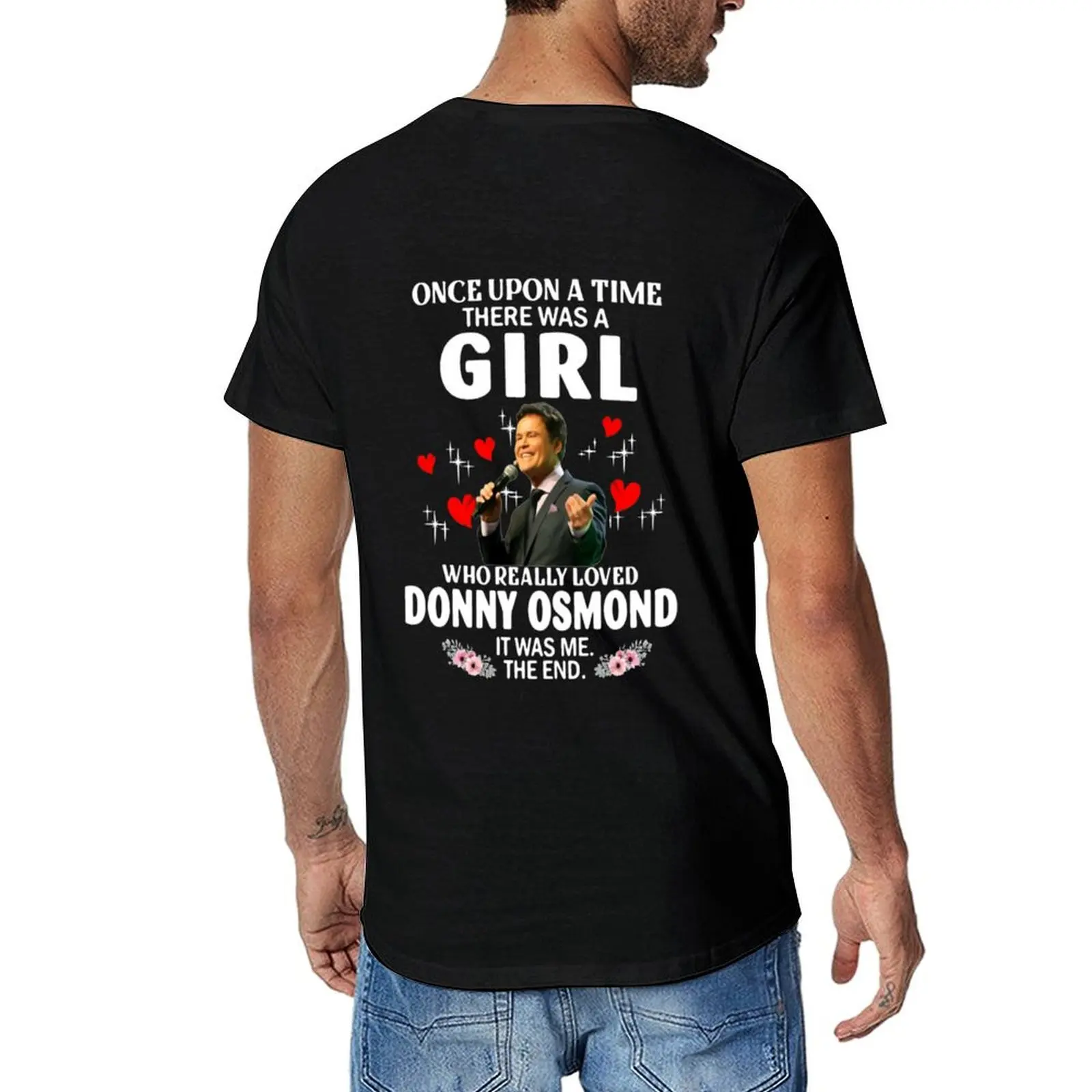 

Once Upon Aimehere was A Girl Who Really Loved Donny Osmond T-Shirt aesthetic clothes Aesthetic clothing fitted t shirts for men