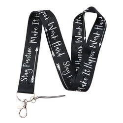Motivational Quote Lanyards: Stylish Neck Strap for Keys, Badges & Accessories (1)