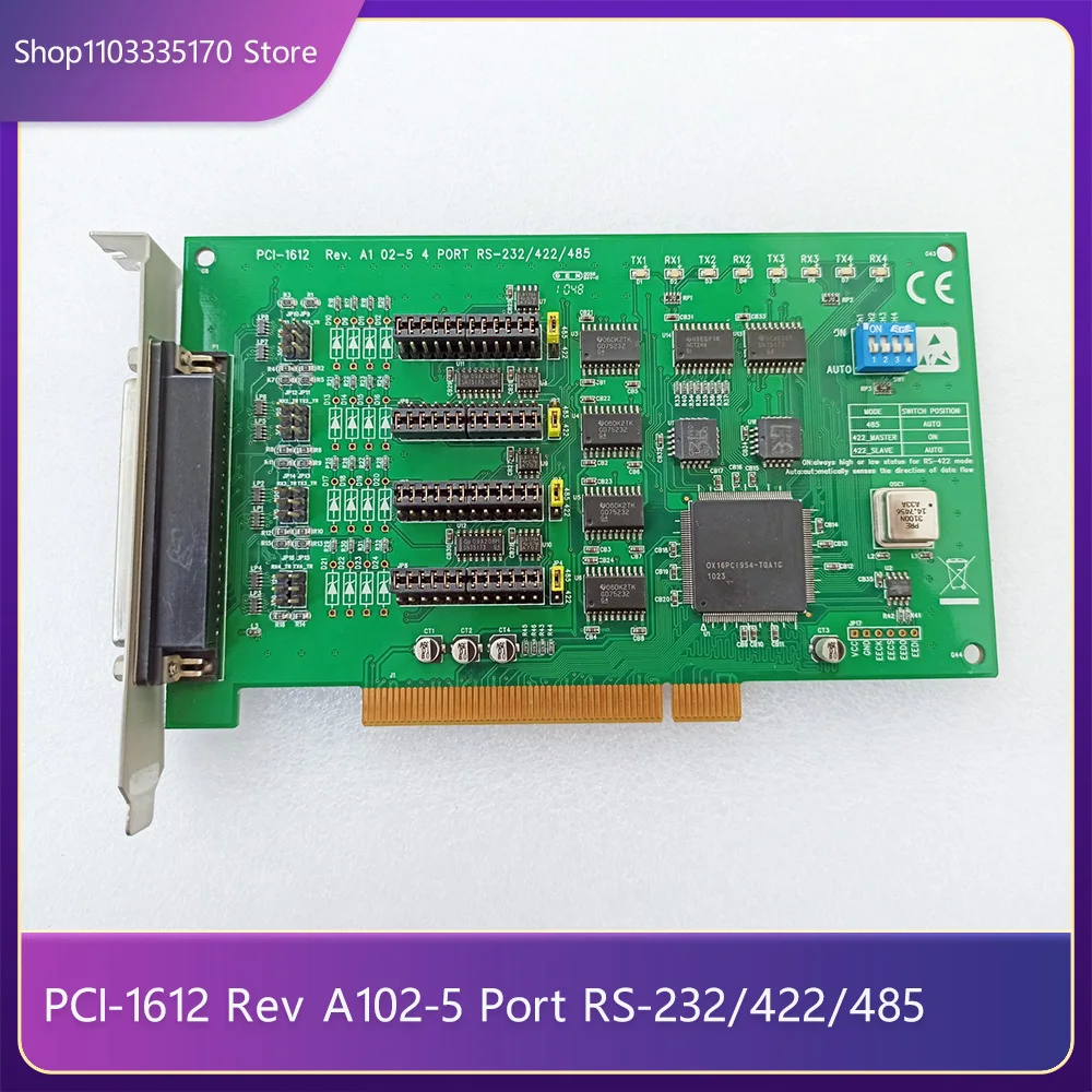 For Advantech PCI-1612 Rev A102-5 Port RS-232/422/485 data acquisition card 2 For Advantech PCI 1612 Rev A102 5 Port RS 232 422 485 data acquisition card