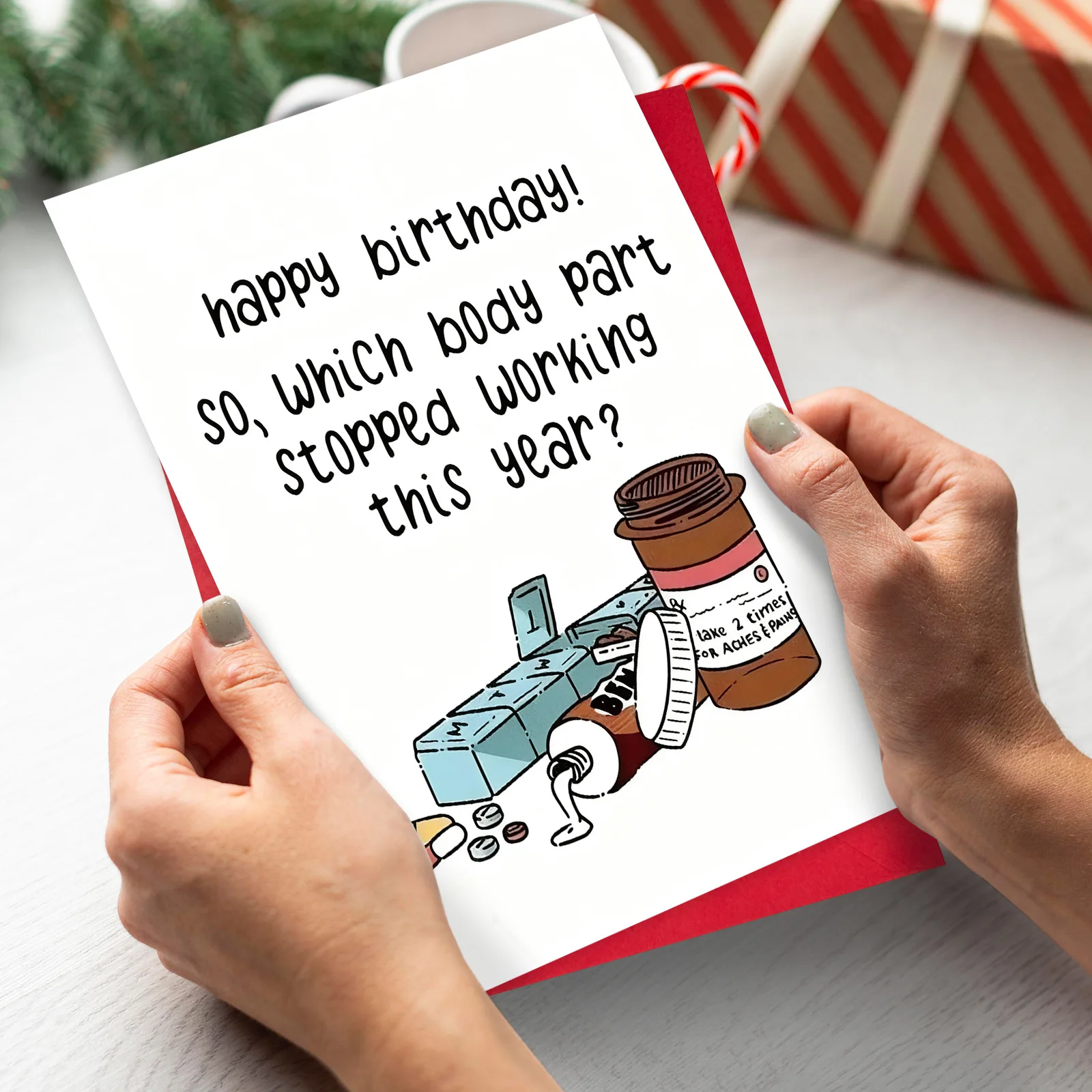Humorous Birthday Greeting Card with Self-Deprecating Health Humor