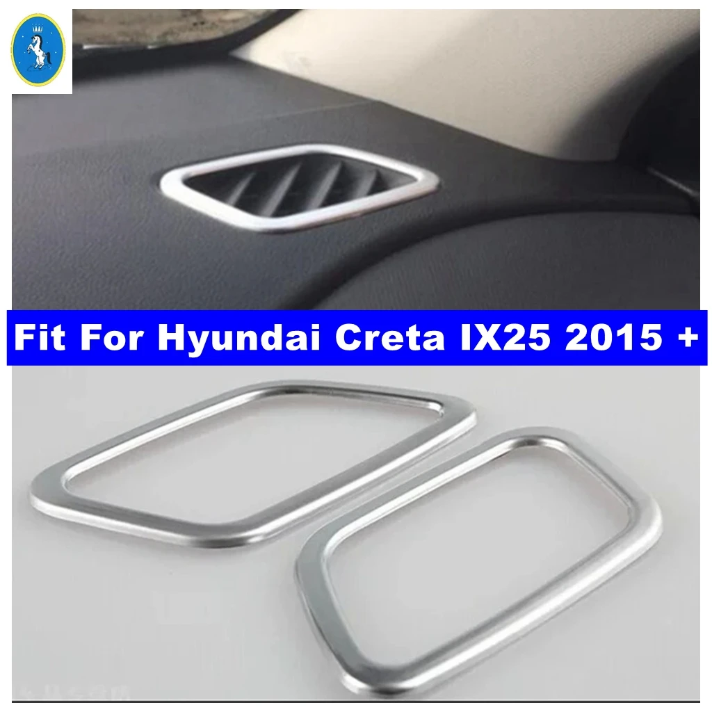 

Front Inside AC Air Conditioning Outlet Vent Cover Trim Fit For Hyundai Creta IX25 2015 2016 2017 Matte Car Interior Accessories