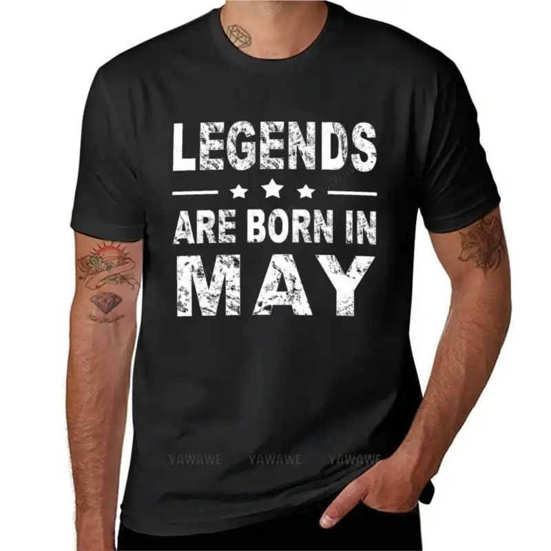 men t-shirts boys white black tops Legends are born in May T-Shirt Short t-shirt blank t shirts korean fashion t shirts men