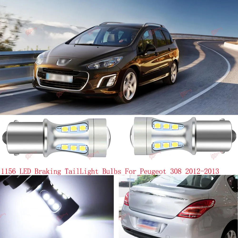 2Pcs Error Free 1156 Led Stop Braking Tail Projector Lampadine Per Peugeot 308 2012-2013