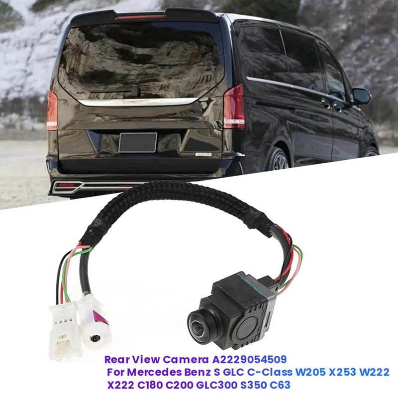 

Car Backup Rear View Camera A 2229054509 For Mercedes Benz S GLC C-Class W205 X253 W222 X222 C180 C200 GLC300 S350 C63 Parts